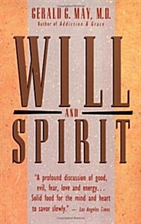 Will and Spirit (Paperback)