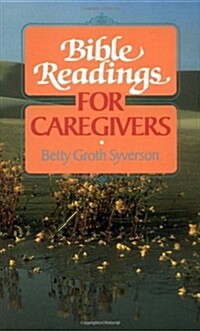 Bible Readings for Caregivers (Paperback)