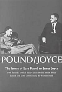 Pound/Joyce: Letters and Essays (Paperback)