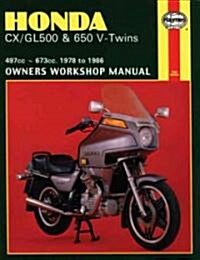 Honda CX/Gl500 & 650 - V-Twins: 497cc-673cc., 1978 to 1986 (Paperback)