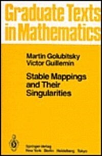 Stable Mappings and Their Singularities (Hardcover)