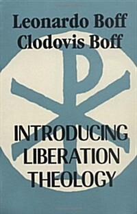 Introducing Liberation Theology (Paperback)