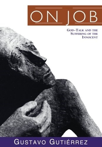 On Job: God-Talk and the Suffering of the Innocent (Paperback)