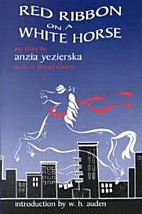 Red Ribbon on a White Horse (Paperback)