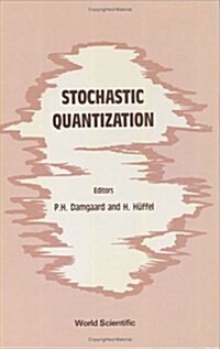 Stochastic Quantization (Hardcover)