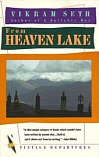 From Heaven Lake: Travels Through Sinkiang and Tibet (Paperback)