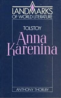 Tolstoy: Anna Karenina (Paperback)