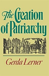 The Creation of Patriarchy (Paperback, Revised)