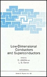 Low-Dimensional Conductors and Superconductors (Hardcover)