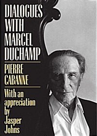 Dialogues with Marcel Duchamp (Paperback, Revised)