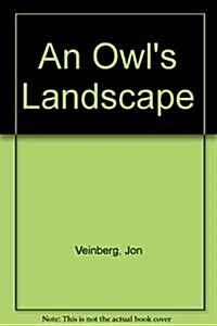 An Owls Landscape (Hardcover)