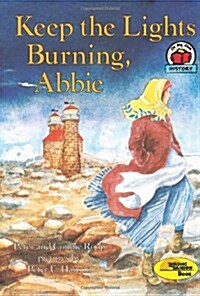[중고] Keep the Lights Burning, Abbie (Paperback, Reprint)
