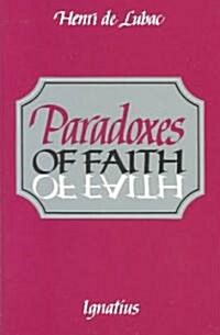Paradoxes of Faith (Paperback)