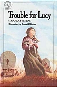 Trouble for Lucy (Paperback, Reprint)