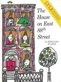 (The) house on East 88th Street 