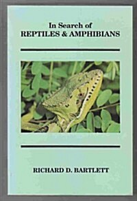 In Search of Reptiles and Amphibians (Paperback)