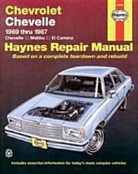 Chevrolet Chevelle, Malibu & El Camino 1969-87 (Paperback)