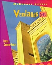 McDougal Littell Ventanas: Ventanas Tres Grades 6-12 1998 (Paperback)