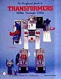 The Unofficial Guide to Transformers (Paperback)
