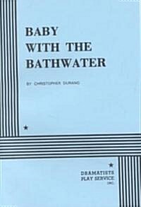 Baby With the Bathwater (Paperback)