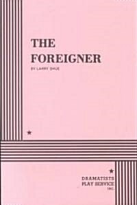 The Foreigner (Paperback)
