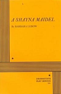 A Shayna Maidel (Paperback)