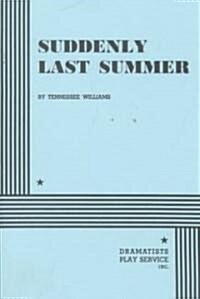Suddenly Last Summer (Paperback)