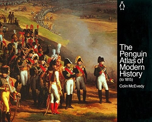 The Penguin Atlas of Modern History (Paperback)