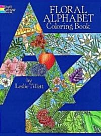 Floral Alphabet Coloring Book (Paperback)