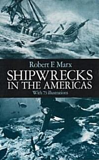 Shipwrecks in the Americas (Paperback, Revised)
