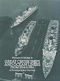 Great Cruise Ships and Ocean Liners from 1954 to 1986 (Paperback)