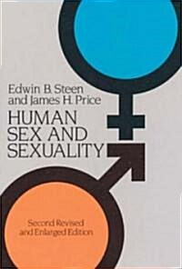 Human Sex and Sexuality (Paperback, 2nd, Revised, Enlarged)