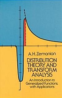 Distribution Theory and Transform Analysis: An Introduction to Generalized Functions, with Applications (Paperback, Revised)