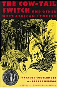 [중고] Cow-Tail Switch and Other West African Stories (Paperback, 1st)
