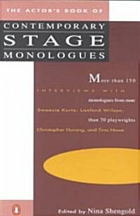 The Actors Book of Contemporary Stage Monologues: The Actors Book of Contemporary Stage Monologues: More Than 150 Monologues from More Than 70 Playw (Paperback)
