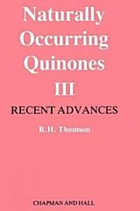 Naturally Occurring Quinones (Hardcover, 3 Revised edition)