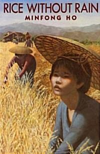 Rice Without Rain (Hardcover)