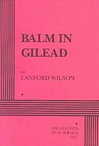 Balm in Gilead (Paperback, Reprint)