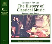 The History of Classical Music (Audio CD)
