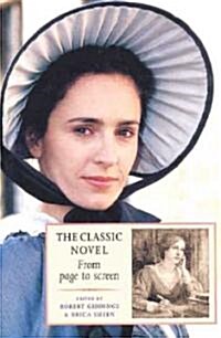 The Classic Novel : From Page to Screen (Paperback)