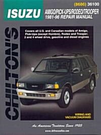 Isuzu Amigo, Pick-Ups, Rodeo, and Trooper, 1981-96 (Paperback, Revised)