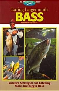 Luring Largemouth Bass (Paperback)