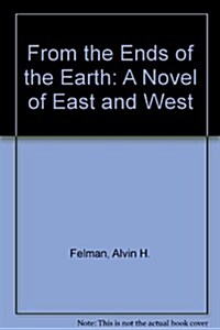 From the Ends of the Earth (Paperback)