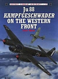Ju 88 Kampfgeschwader on the Western Front (Paperback)