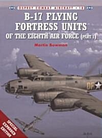 B-17 Flying Fortress Units of the Eighth Air Force (Paperback)
