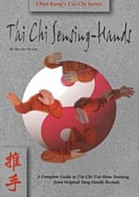 Tai Chi Sensing Hands (Paperback)