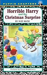 Horrible Harry and the Christmas Surprise (Prebound, Turtleback Scho)