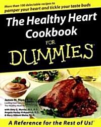 The Healthy Heart Cookbook for Dummies (Paperback)