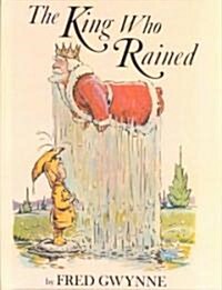 King Who Rained (Prebound, Bound for Schoo)