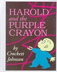 Harold and the Purple Crayon (Prebound, Bound for Schoo)